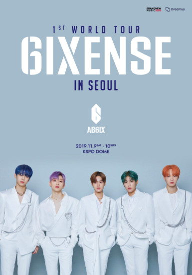 AB6IX (에이비식스), ‘AB6IX 1ST WORLD TOUR <6IXENSE> IN SEOUL’ 포스터 / 출처 : 브랜뉴뮤직